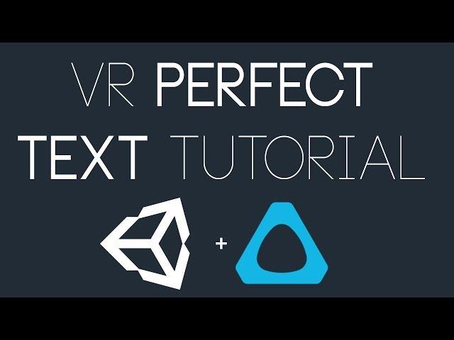 Unity VR: Perfect Text in Unity Tutorial