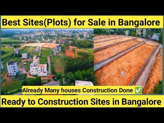 Best Sites or Plots for Sale in Bangalore | Ready to Construction| Many Houses Construction Done |