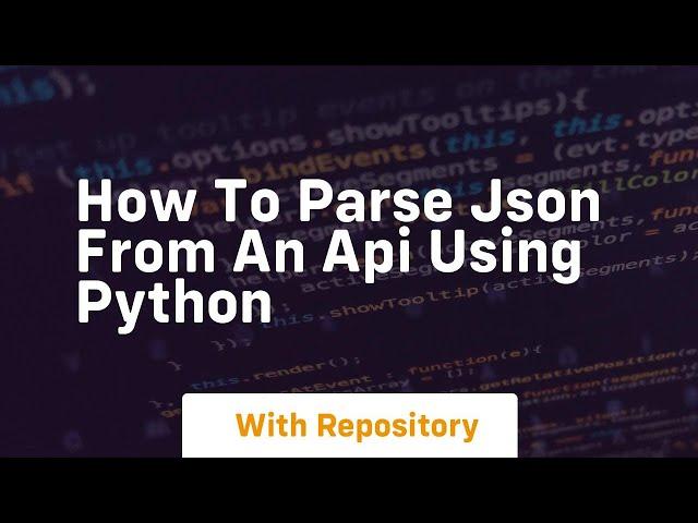 how to parse json from an api using python