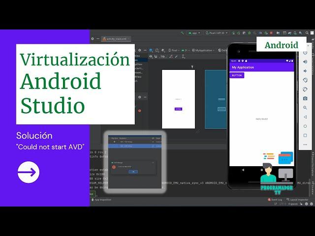 Virtualizar en Android Studio y como dar Solución a "Could not start AVD"