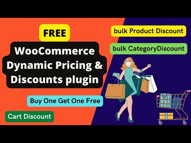 Free WooCommerce Dynamic Pricing & Discounts plugin | Bulk Product discount | Pricing rules