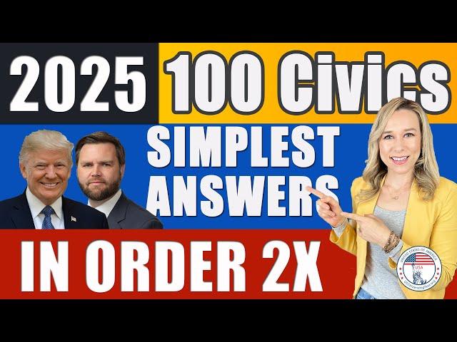 [2025] 100 Civics Questions and answers in Order 2X | 2008 version Civics Test | US Citizenship