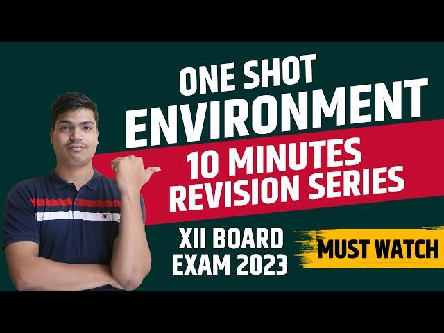 Environment & sustainable development One shot | Class 12 Indian economic development Board exa 2023