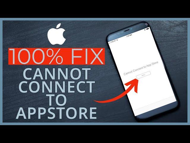 How To Fix "Cannot Connect to App Store" on iPhone/iPad 2023?