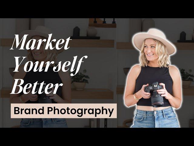 4 Easy Ways to Marketing Yourself Better as a Brand Photographer