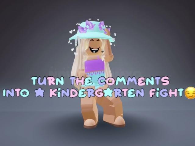 Turn the comments into a kindergarten fight !(OG)! READ DESC