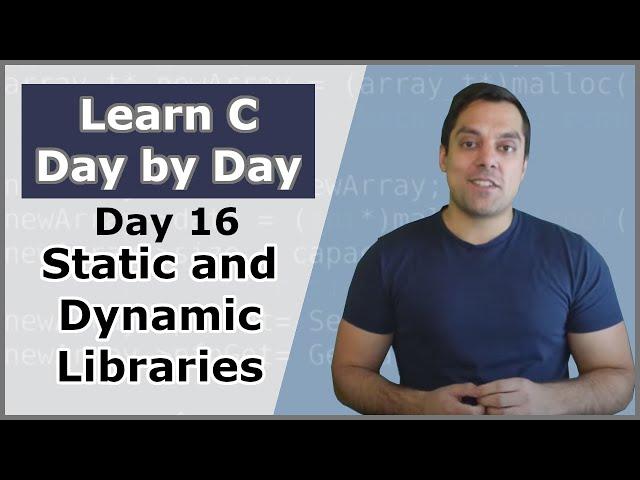 [Day 16] - Static and Dynamic Libraries (ar, objdump, ld, ldd) - Crash Course in C Programming