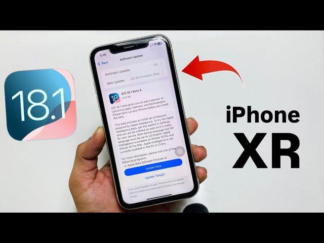 iOS 18.1 Beta 4 on iPhone XR - Install iOS 18.1 Beta 4 Now on iPhone XR