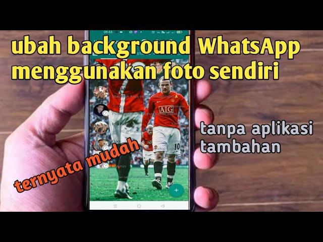 cara mengubah background WhatsApp menggunakan foto sendiri