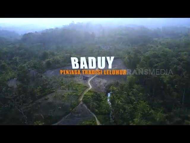 [FULL] BADUY PENJAGA TRADISI LELUHUR | INDONESIAKU (01/11/21)