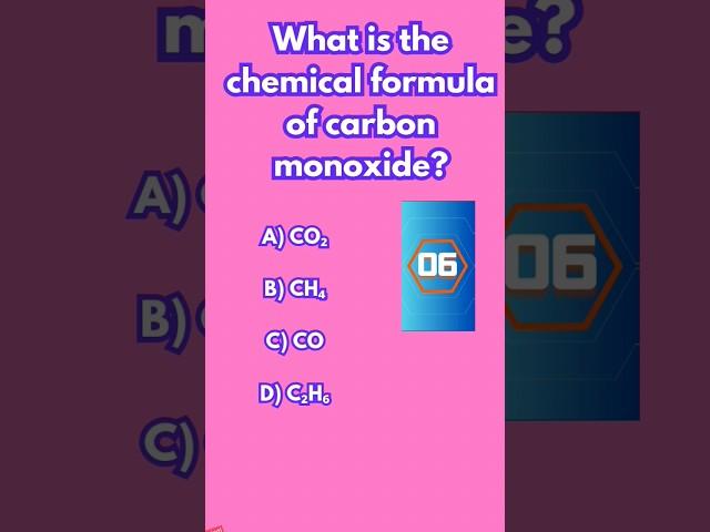 What is the chemical formula of carbon monoxide? #sciencequizwithanswers #quiz #shorts #ytshots