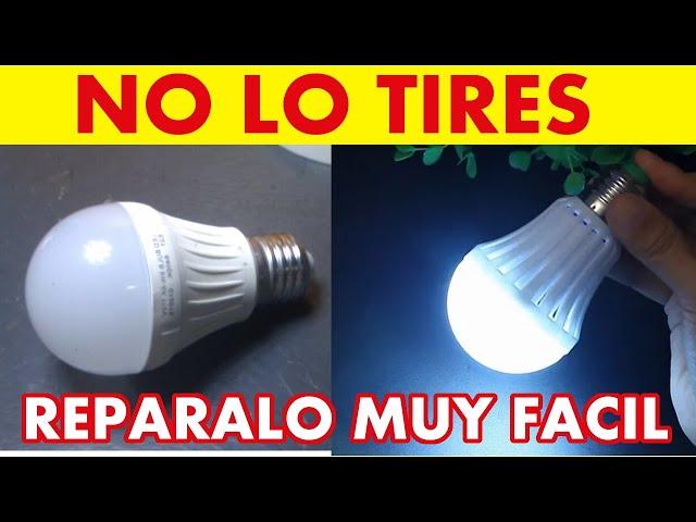 Como reparar focos LEDs con simple truco! Muy FACIL!!!