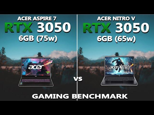 RTX 3050 6GB (75w) vs (65w) Gaming Benchmark | Acer Aspire 7 vs Acer Nitro V | Tested in 10 Games |