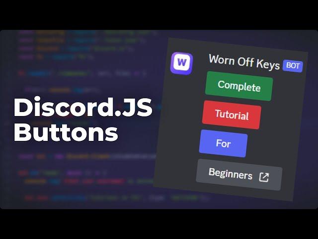 Complete Buttons Tutorial - Discord.JS v14