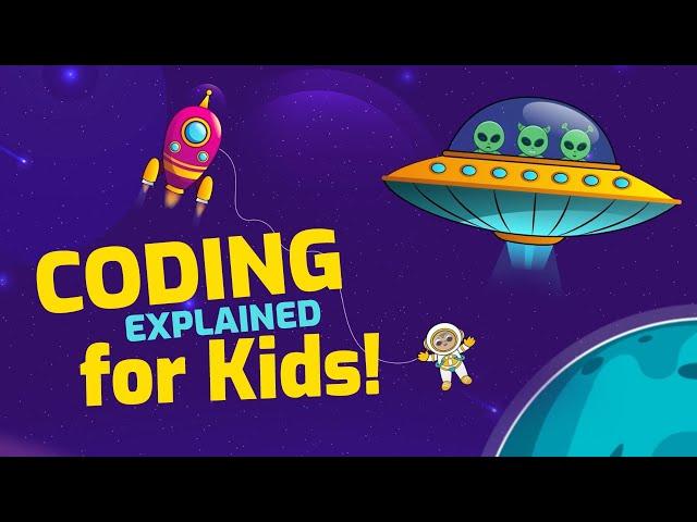 Coding for Kids Explained | What is Coding | Why is Coding Important