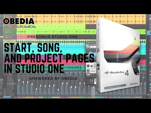 PreSonus—Studio One 4: Start, Song, and Project Pages in Studio One