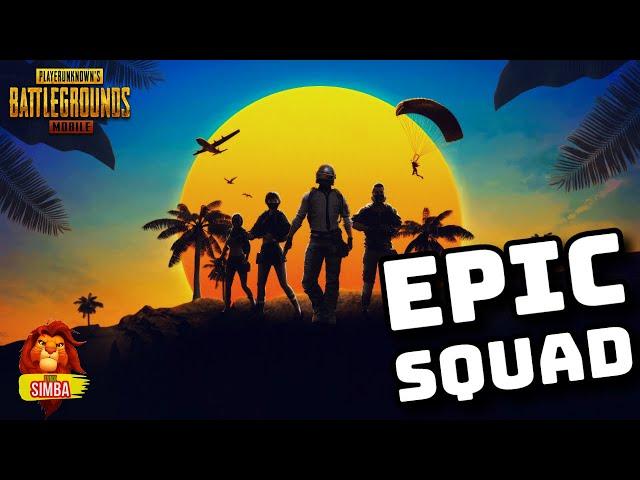 EPIC SQUAD PUBG LIVE | LYNX SIMBA