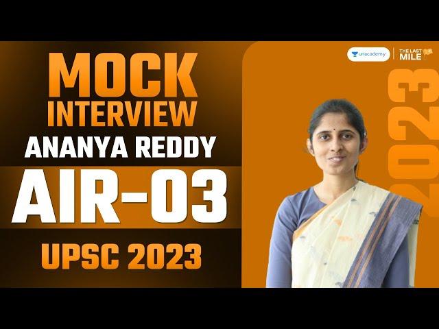 Ananya Reddy, Rank 3 IAS - UPSC 2023 | UPSC 2023 Mock Interview | IAS Topper Interview