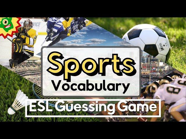 Sports Vocabulary | ESL Guessing Game | 10 Fun Questions