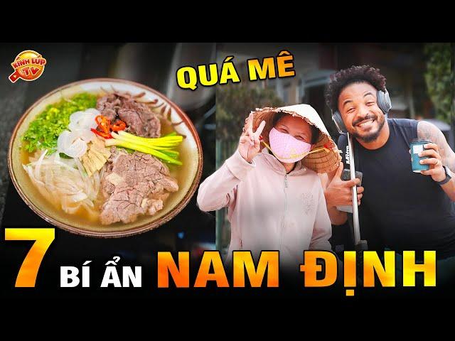  7 Bí Ẩn Ly Kỳ Và Thú Vị Về Nam Định Khiến Du Khách Mê Mẩn | Kính Lúp TV