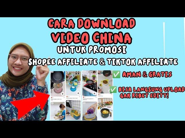 CARA DOWNLOAD VIDEO CHINA DI PINTEREST | UNTUK PROMOSI SHOPEE AFFILIATE & TIKTOK AFFILIATE 