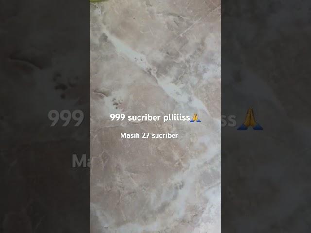 Pllisss 999 sucriber masih 27 sucriber