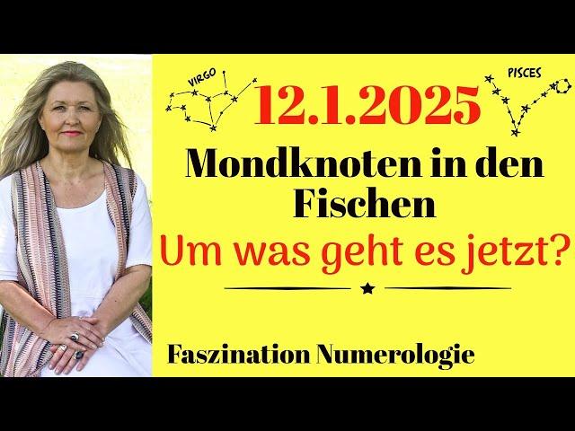 Das ist mächtig: Vollmond am 13.1. + Mondknoten ab 12.1.2025 im Sternzeichen Fische 