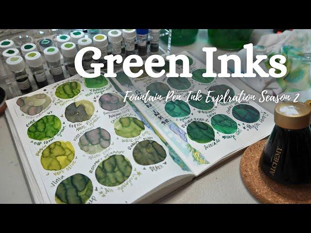  24 Green Fountain Pen Inks  | Season 2 Ink Exploration No. 5