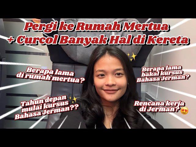 PERGI KE RUMAH MERTUA + CURCOL RENCANA DI TAHUN DEPAN!!