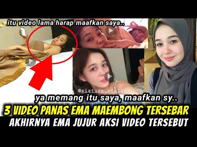 EMA MAEMBONG MINTA MAAF 3 VIDEO PANASNYA TERSEBAR. MCM TAK PERCAYA!