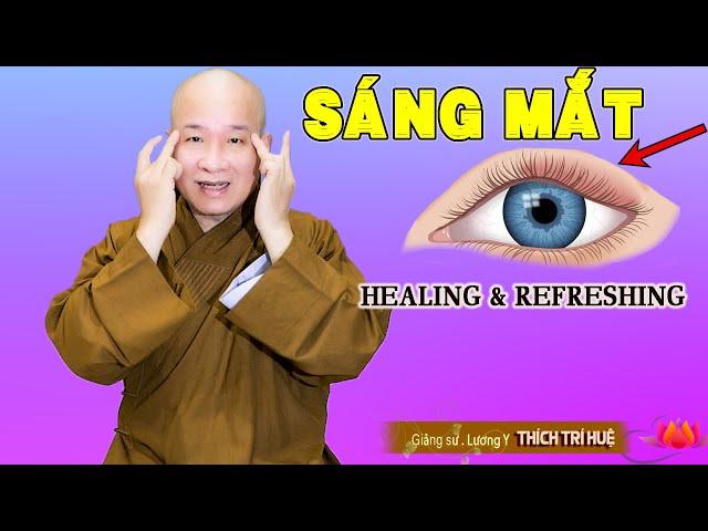 Healing Eye Exercises to Refresh Tired Eyes & Cleanse Lymphatics | Master  Thich Tri Hue