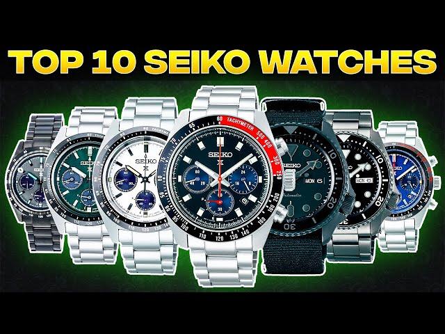 THESE Are the 10 Best SEIKO Watches For 2024! 