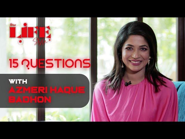 15 questions with Azmeri Haque Badhon