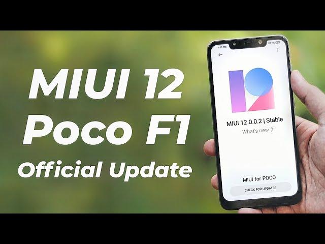 Download Poco F1 MIUI 12 Global Stable Official Update Review