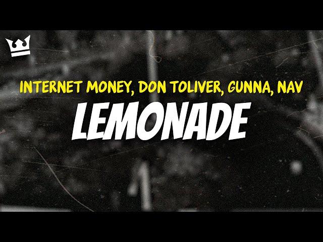 internet money, don toliver, gunna, nav - LEMONADE (LYRICS)