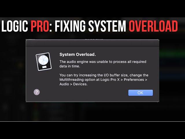 How to fix System Overload on Logic (Logic Pro Tips)