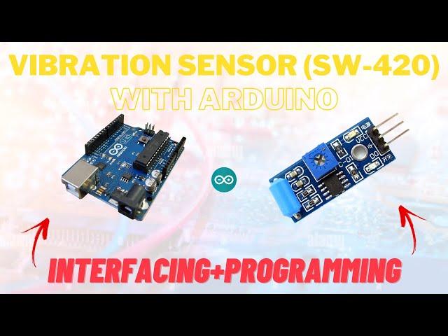 Arduino SW-420 Vibration Sensor - How to Use (Getting Started)