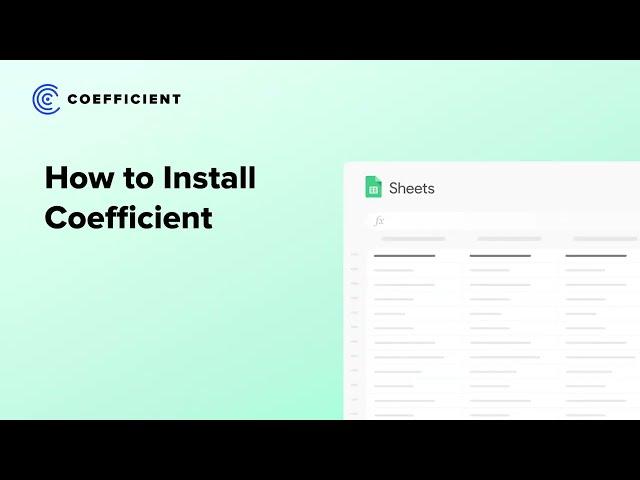 How to Install Coefficient