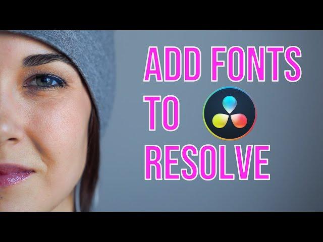 Add fonts to Davinci Resolve - How to Add Text to your Video