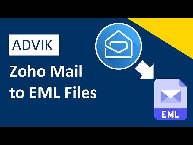 How to Export Zoho Mail to EML Files | Updates 2024