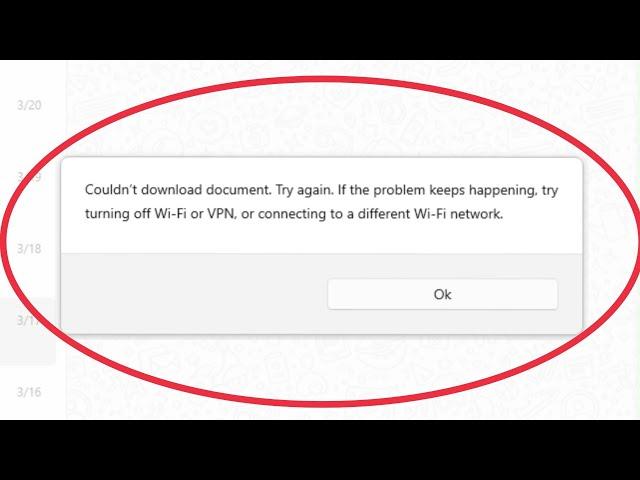 Pc || WhatsApp Fix Couldn't download document. Try again. If the Problem keeps happening. Windows 10