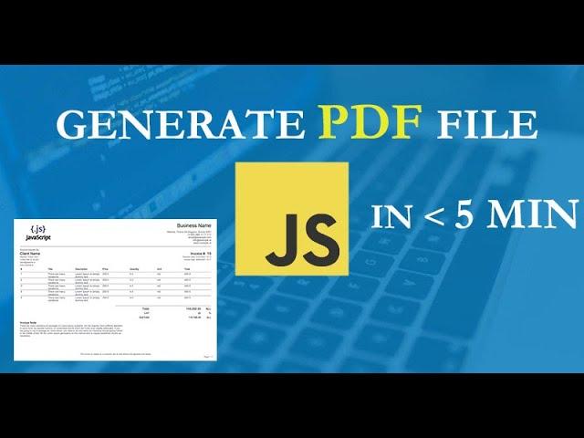 How to create PDF file in less than 5 min using Javascript