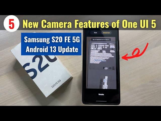 5 New Camera Features after One UI 5 Update in Samsung S20 FE 5G | Android 13