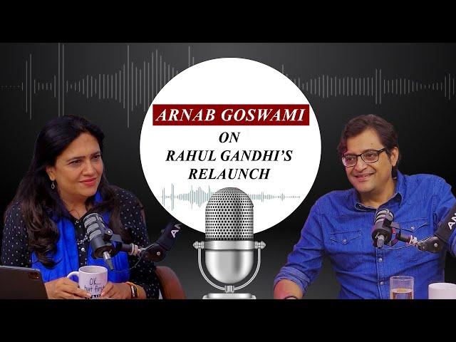 Conversation only in Lutyens Delhi:Arnab Goswami on Rahul Gandhi’s ‘relaunch’ with Bharat Jodo Yatra