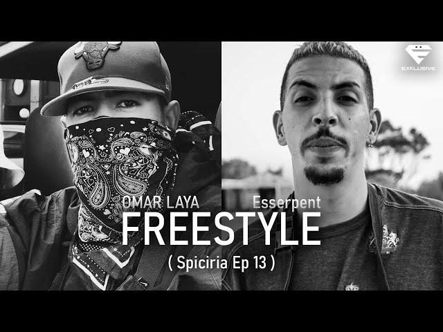 Laya ft. Esserpent - FREESTYLE (Spiciria EP13)