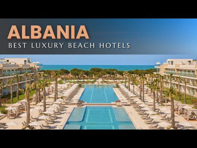 Top 10 Best Luxury BEACH Hotels In ALBANIA 2024