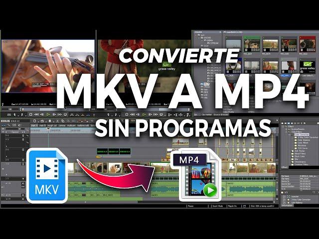 Cómo Convertir MKV A MP4 SIN PROGRAMAS 2023