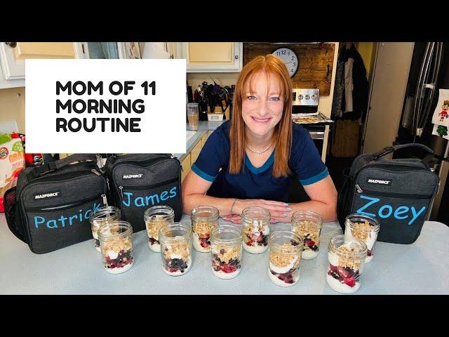 MOM OF 11 MORNING ROUTINE