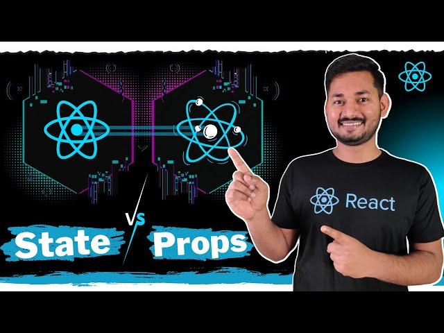 State Vs Props in React | When to use what? | The Complete React Course | Ep.14