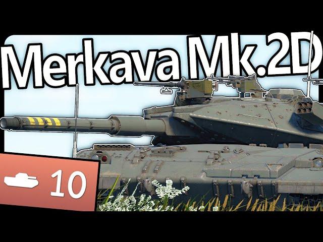 Gateway To The Israeli Tech Tree - Merkava Mk.2D in War Thunder